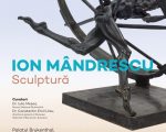 Expoziția Ion Mândrescu, Sculptură, organizată de Muzeul Național al Bucovinei